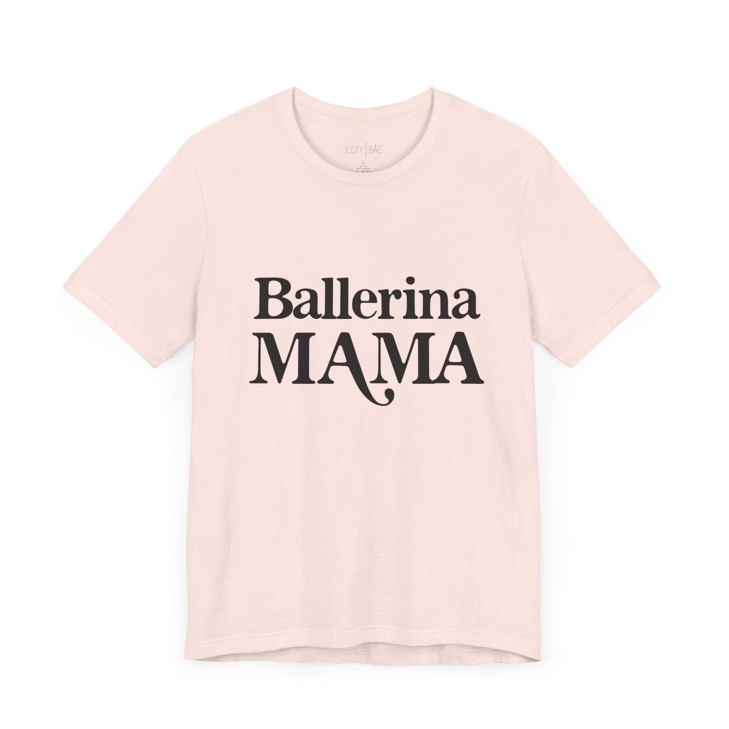 Ballerina Mama Tee