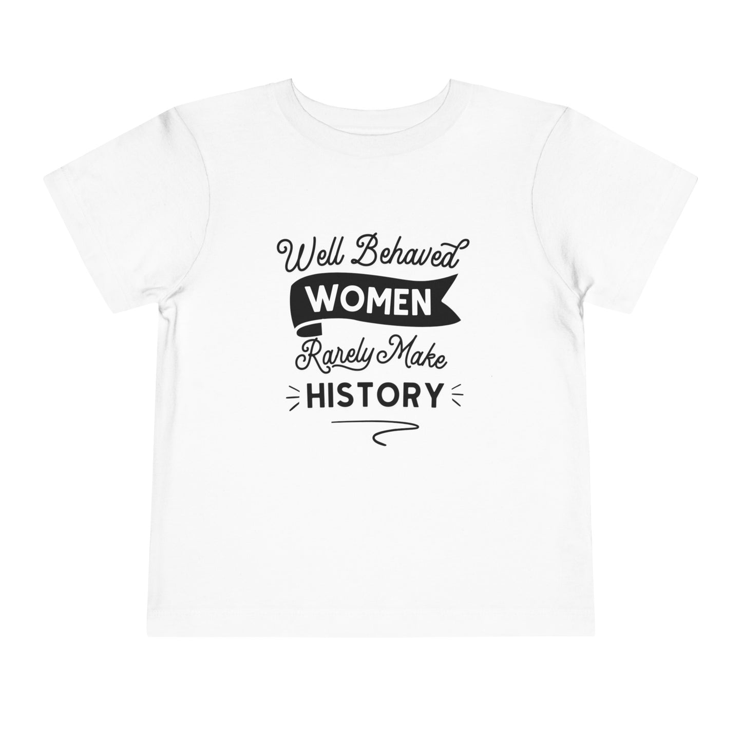 Well Behaved Toddler Tee