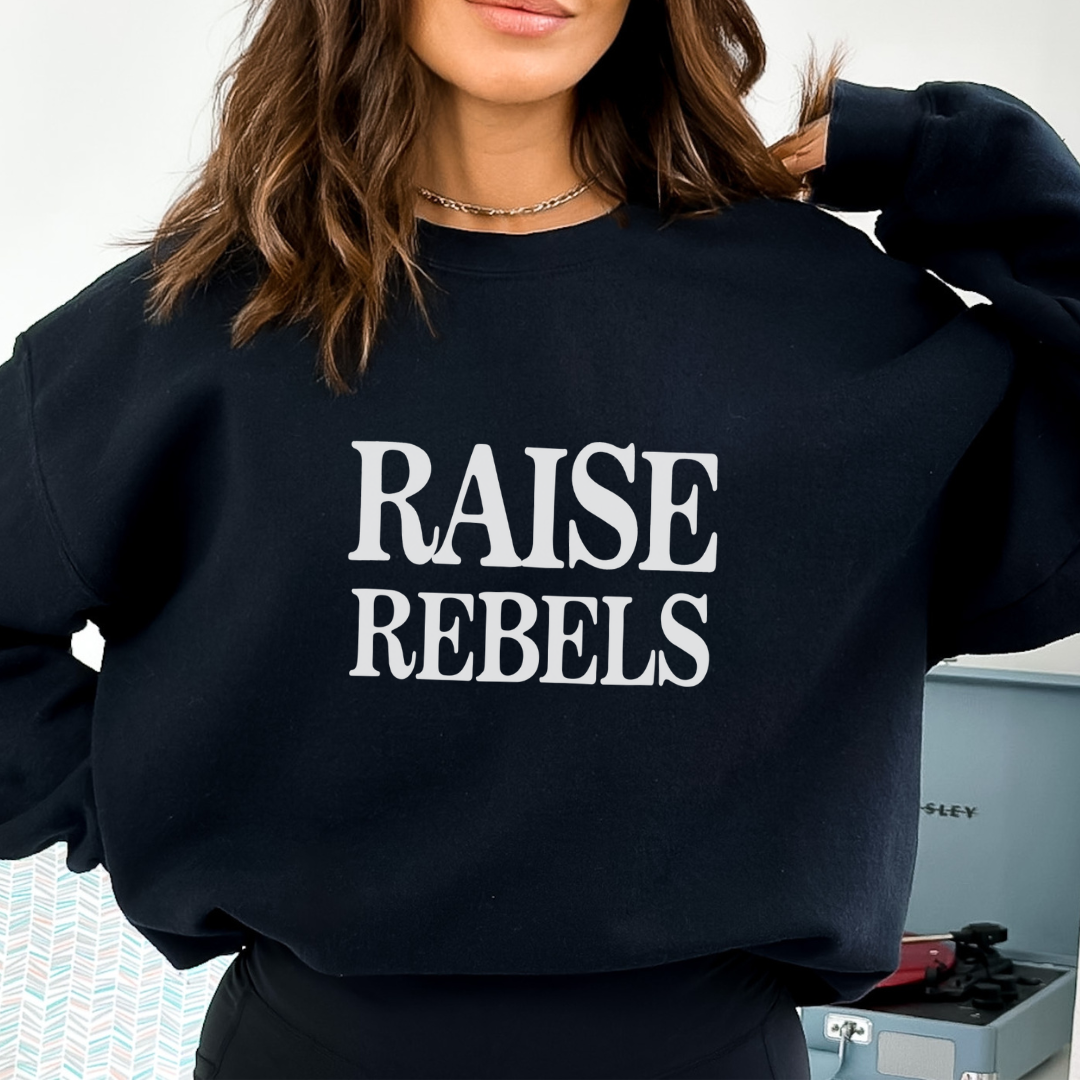 Raise Rebels Adult Pullover