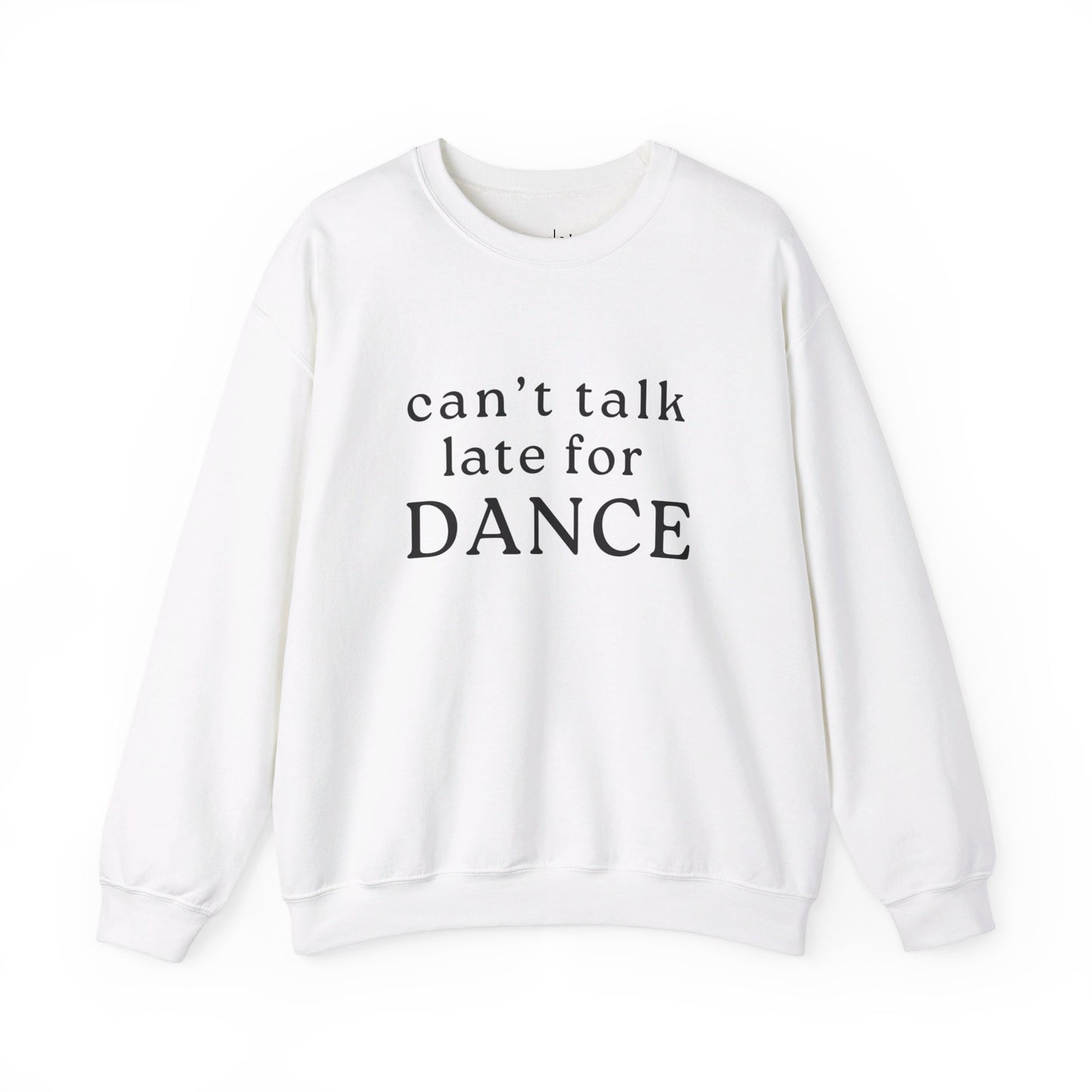 Late For Dance Adult Pullover