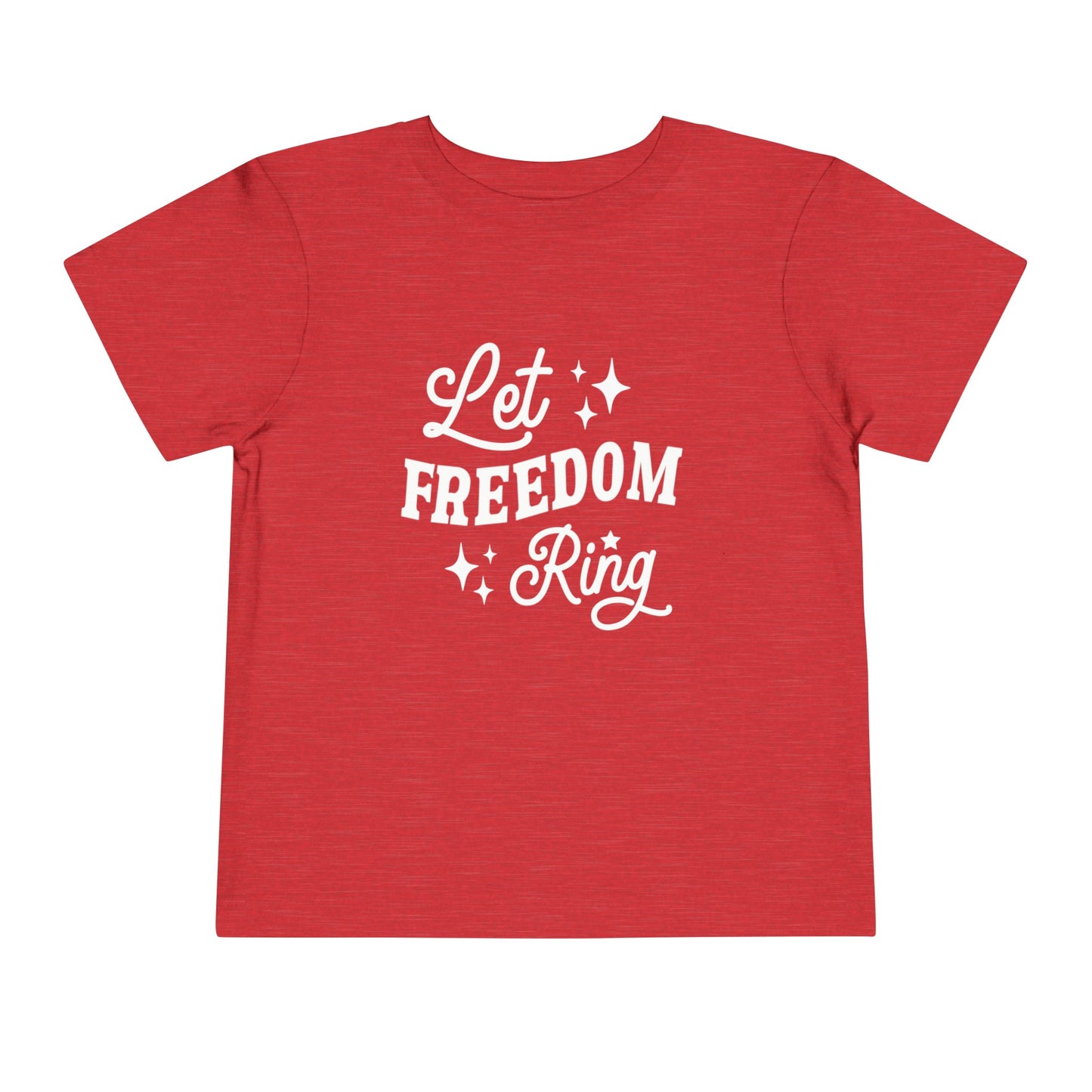 Let Freedom Ring Toddler Tee