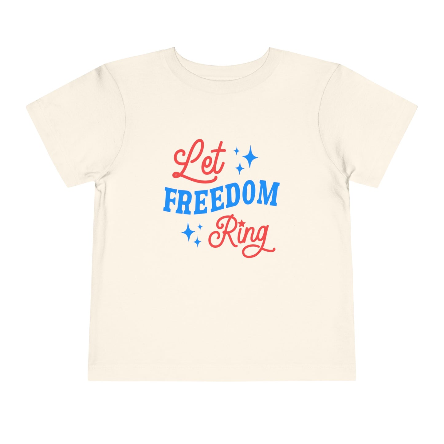 Let Freedom Ring Toddler Tee