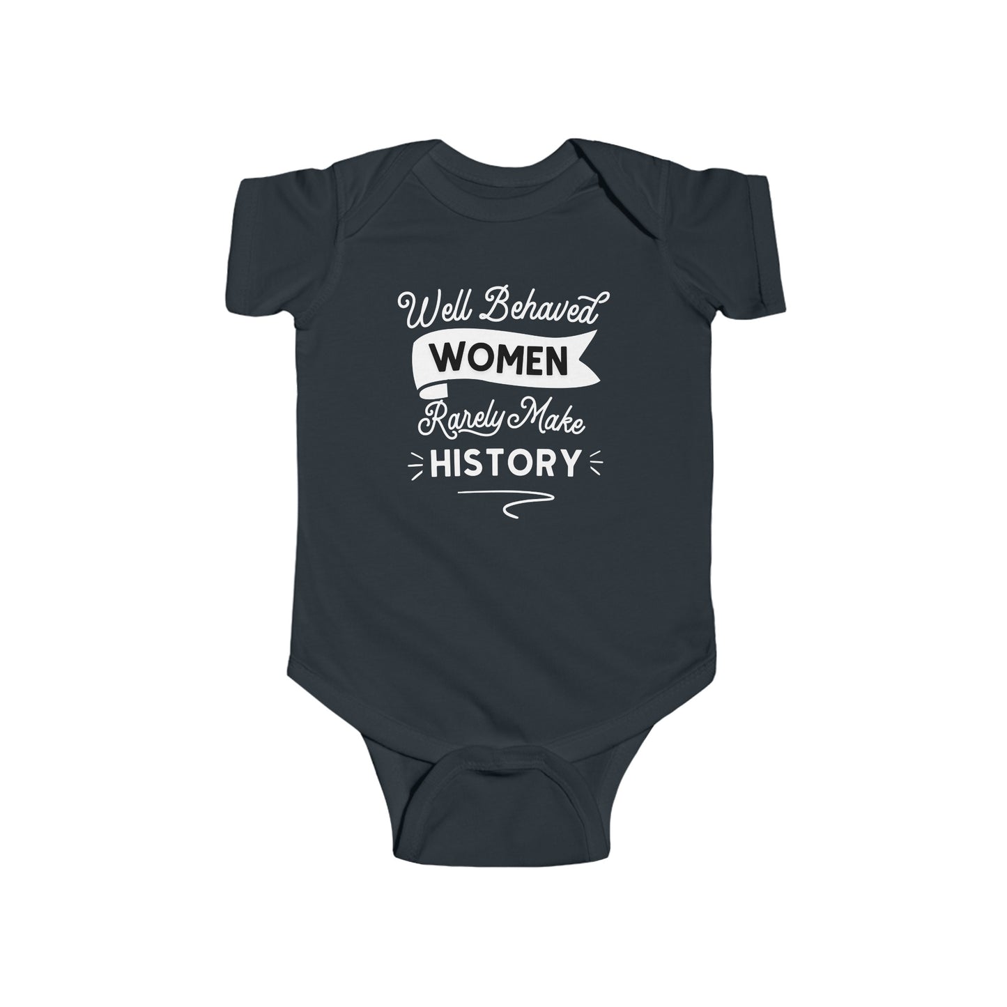 Well Behaved Infant Bodysuit