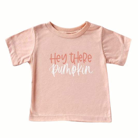 Hey There Pumpkin Toddler Tee