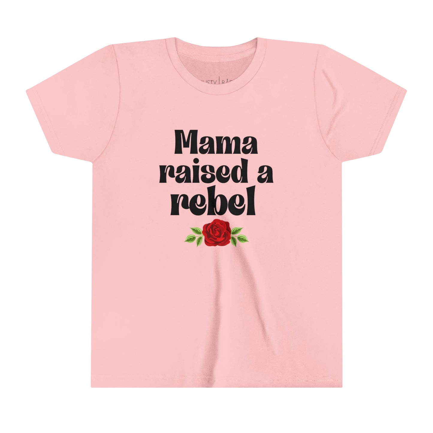 Mama Raised A Rebel Youth Tee