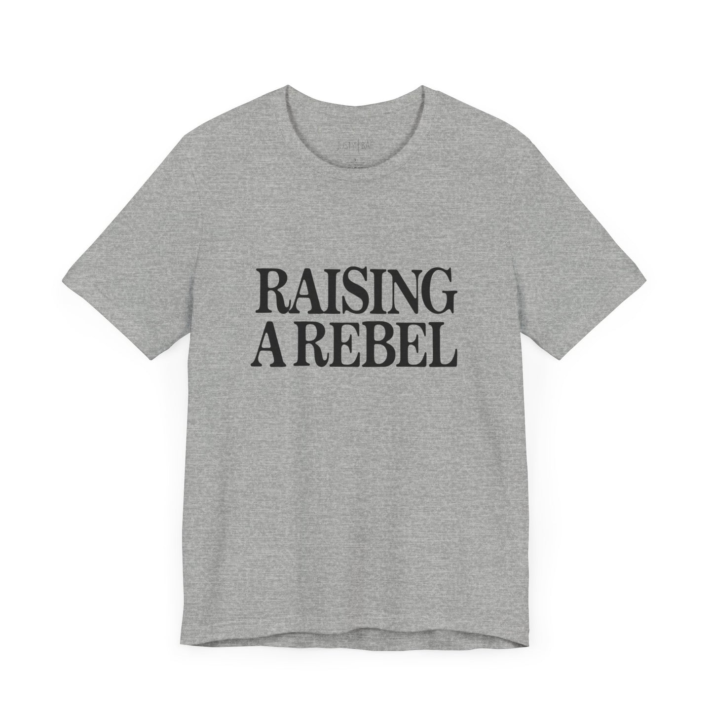 Raising A Rebel Adult Tee