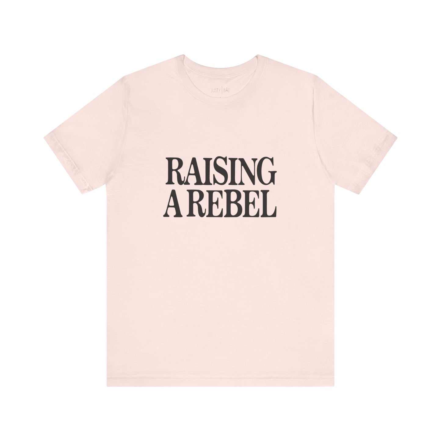 Raising A Rebel Adult Tee