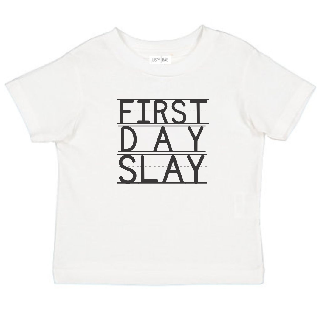 FIRST DAY SLAY Top
