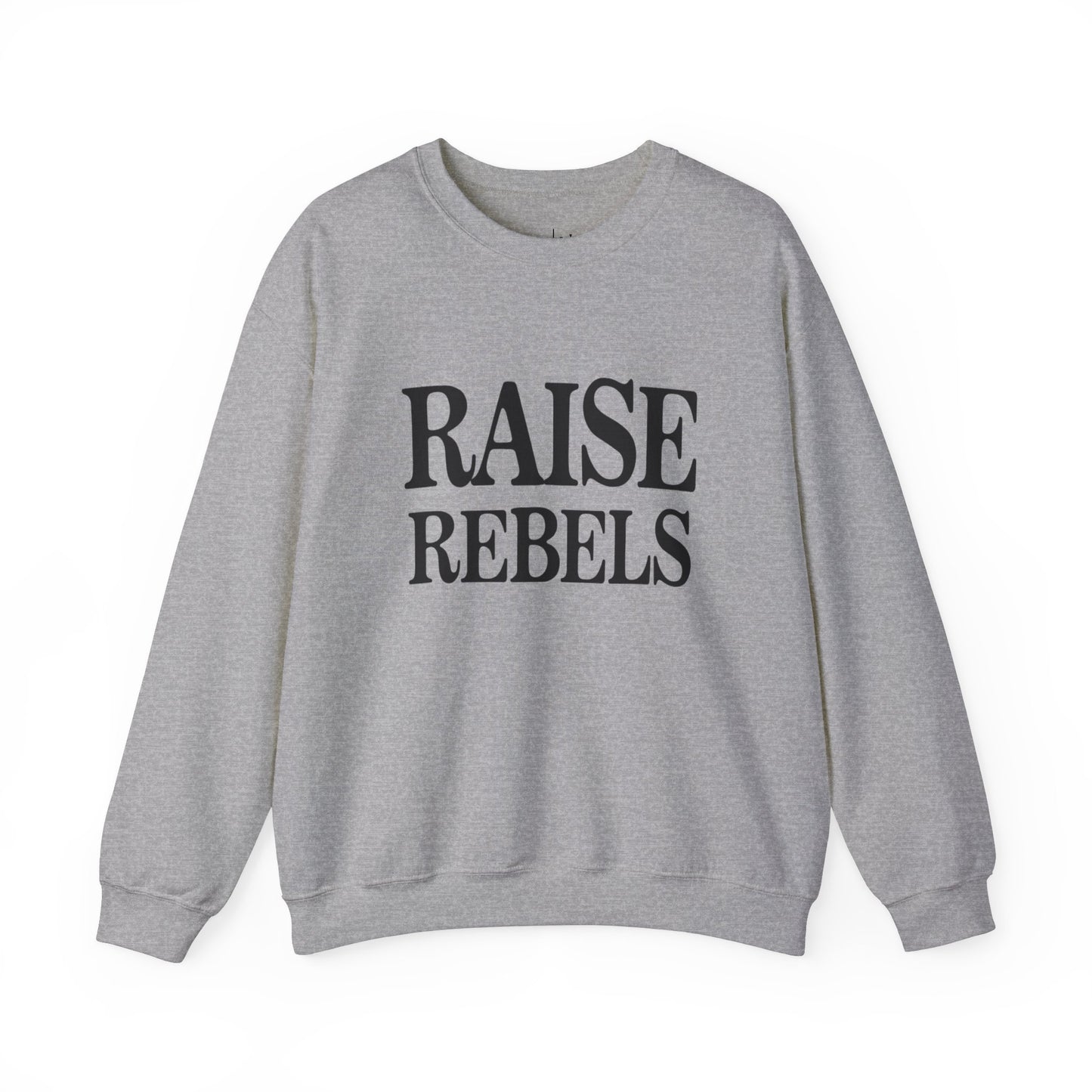 Raise Rebels Adult Pullover