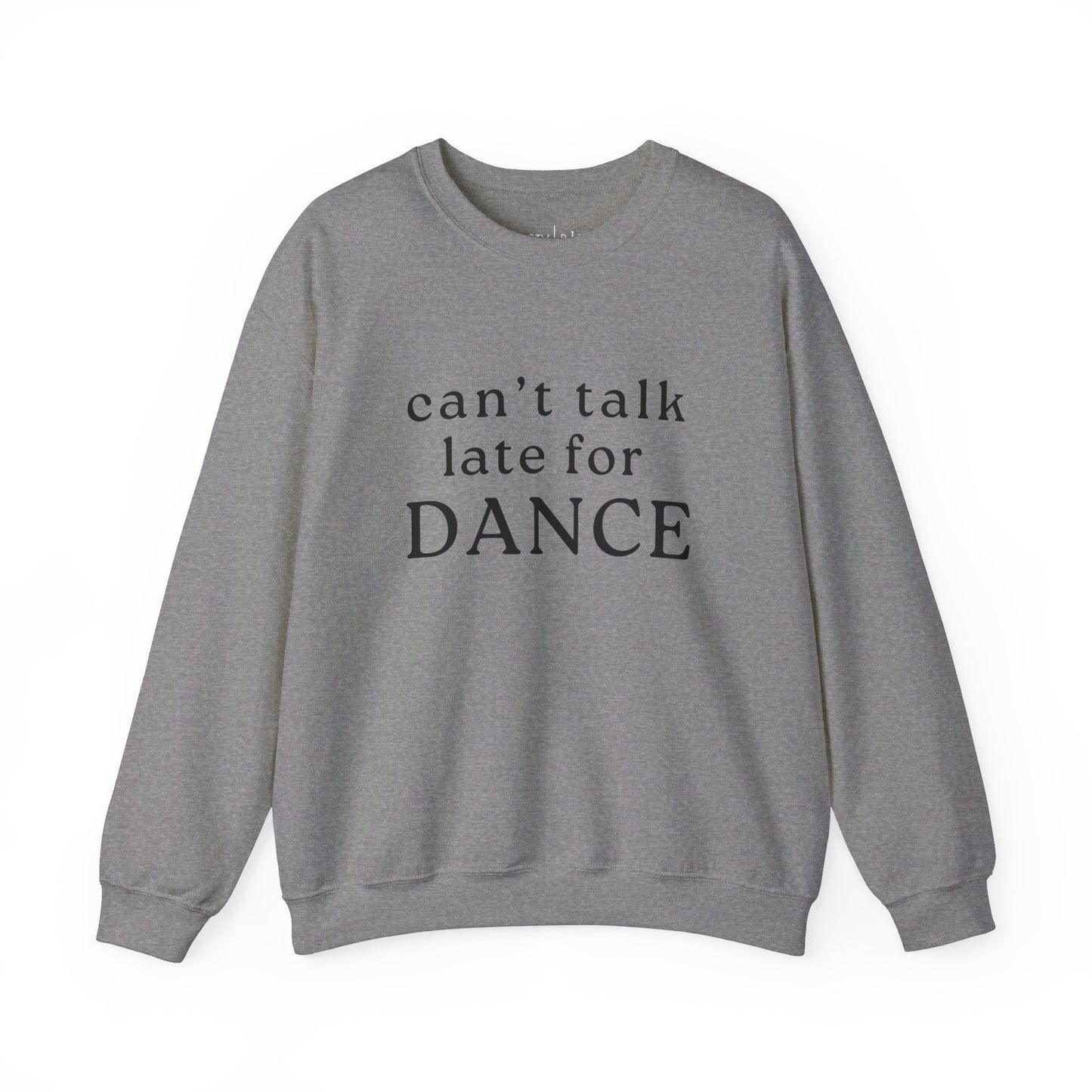 Late For Dance Adult Pullover