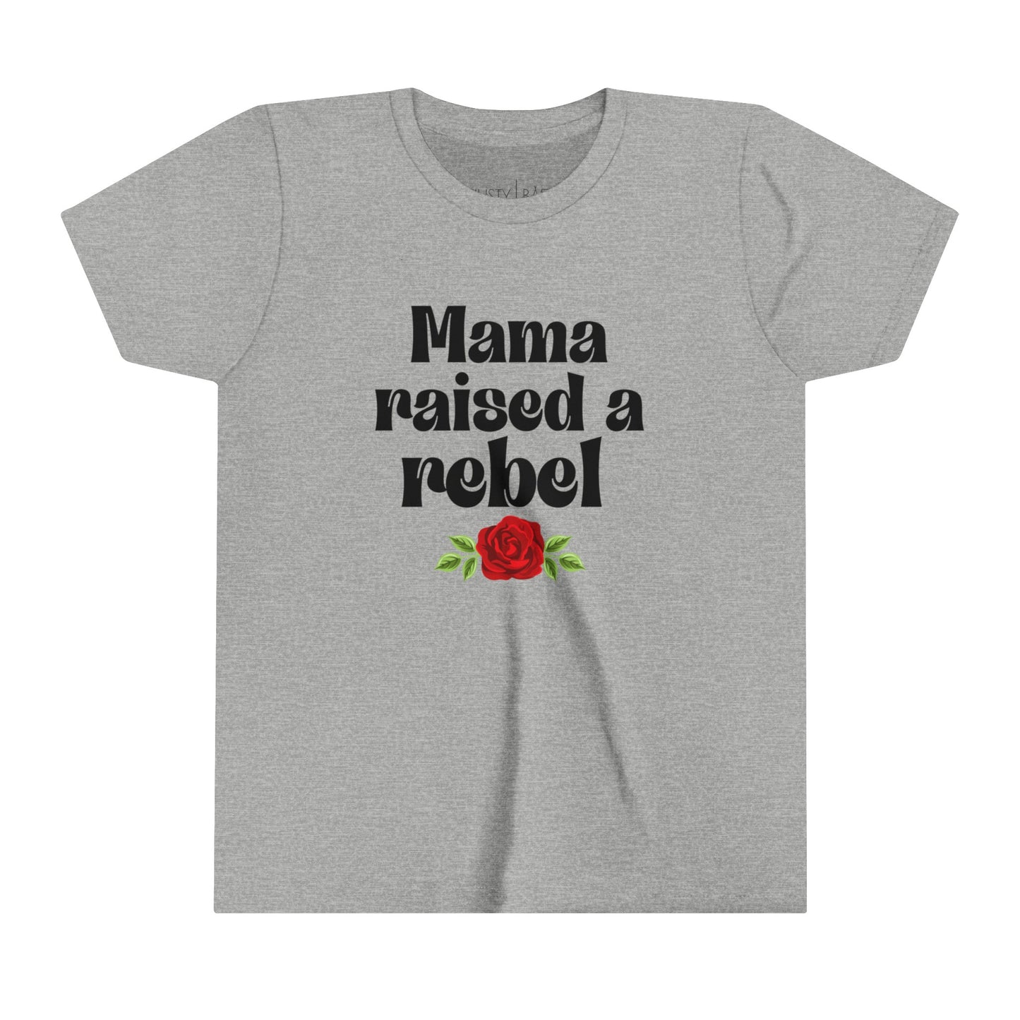 Mama Raised A Rebel Youth Tee